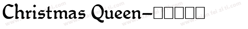 Christmas Queen字体转换